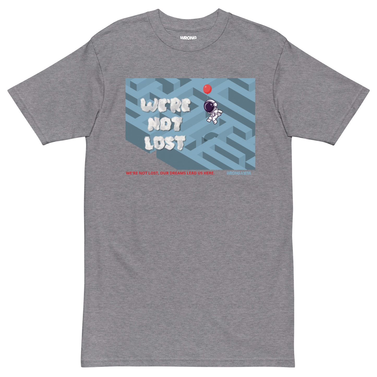 We're Not Lost Tee
