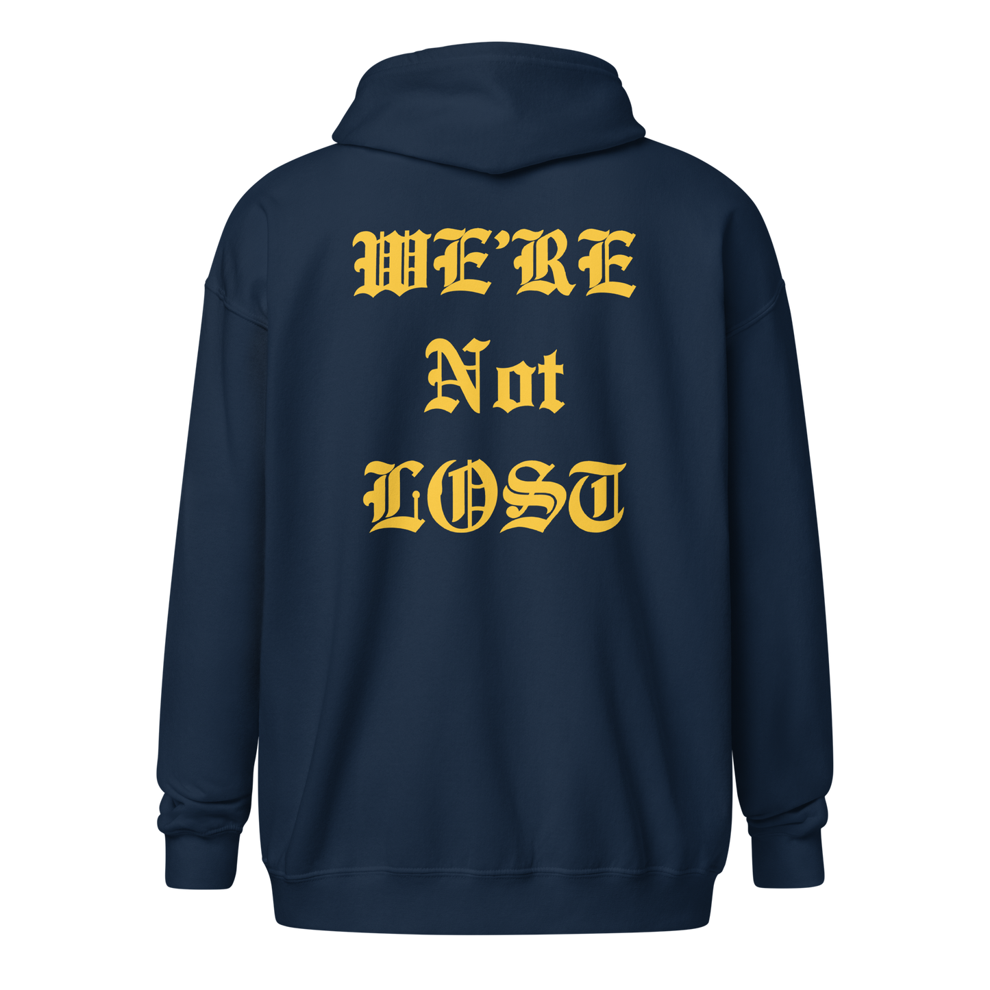 We're Not Lost Heavy Zip hoodie