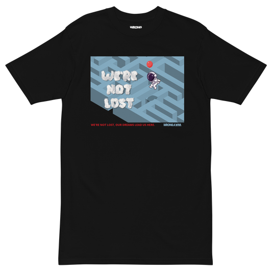 We're Not Lost Tee