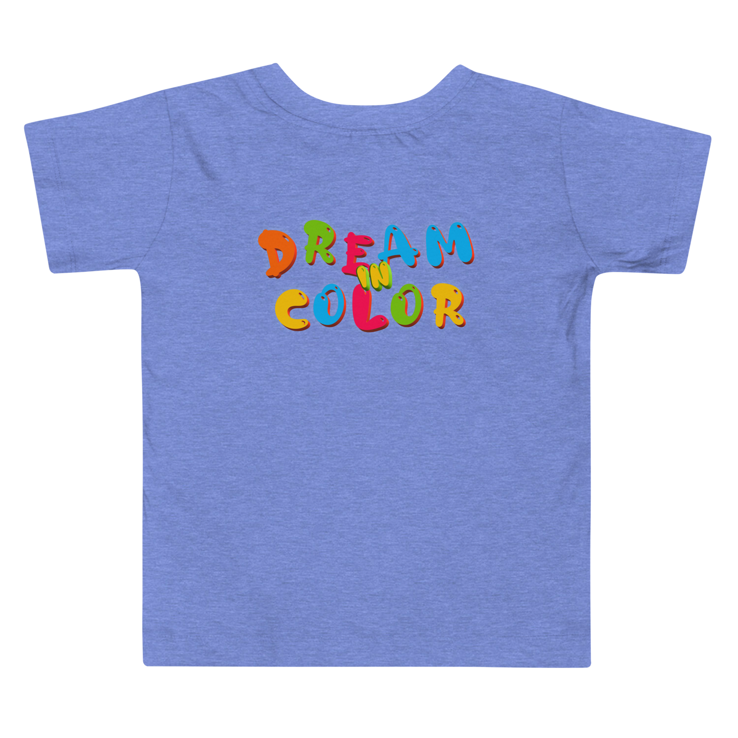 Dream In Color Toddler Tee